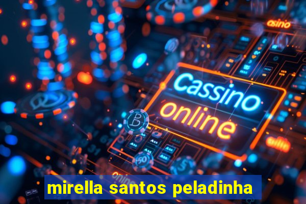 mirella santos peladinha